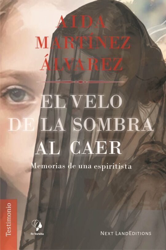 El velo de la sombra al caer (Spanish Edition)